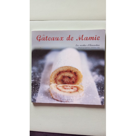 Les recettes d'Amandine - Gâteaux de mamie
