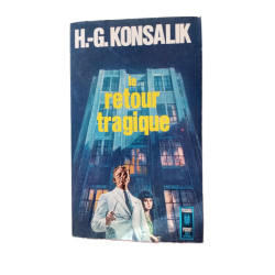 Le retour tragique