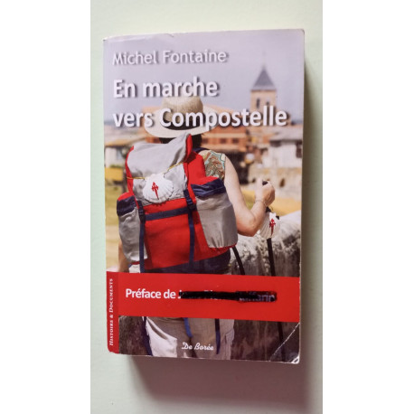 EN MARCHE VERS COMPOSTELLE