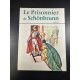 Le prisonnier de schönbrunn