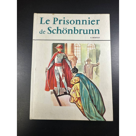 Le prisonnier de schönbrunn