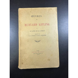 Oeuvres de Rudyard Kipling tome 1 Le Livre de La Jungle