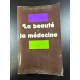 La beauté et la médecine