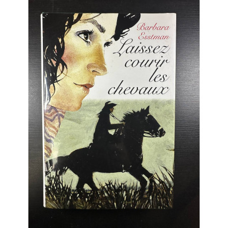 Laissez Courir les Chevaux