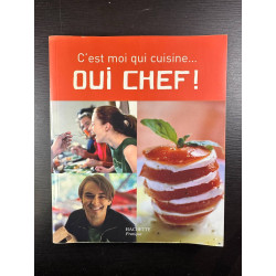 C'est moi qui cuisine. Oui Chef