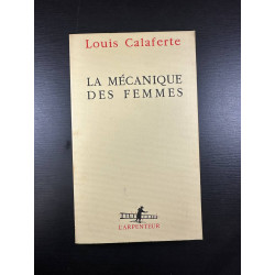 La Mecanique Des Femmes