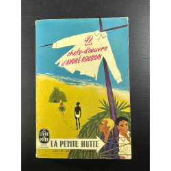 La petite hutte suivi de Lorsque l'enfant paraît