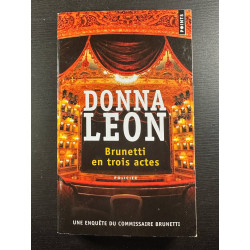 Brunetti en trois actes