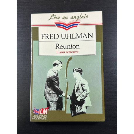 L'ami retrouvé : Reunion