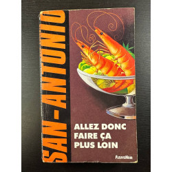 Allez donc faire ça plus loin