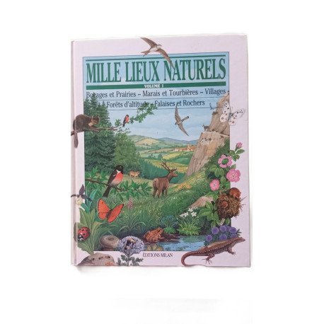 Mille lieux naturels Bocages et prairies : Bocages et prairies...