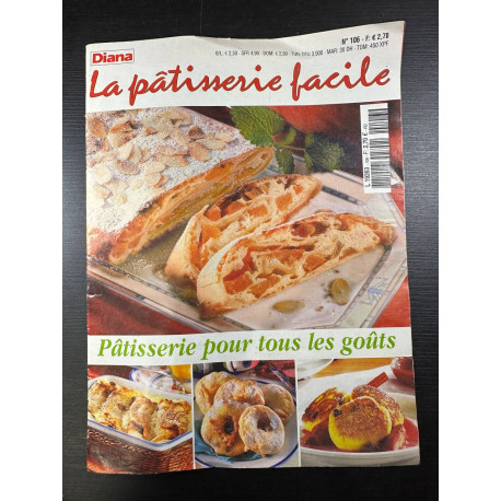 Diana - La pâtisserie facile n°106