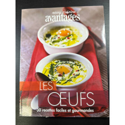 Les oeufs 30 recettes faciles et gourmandes