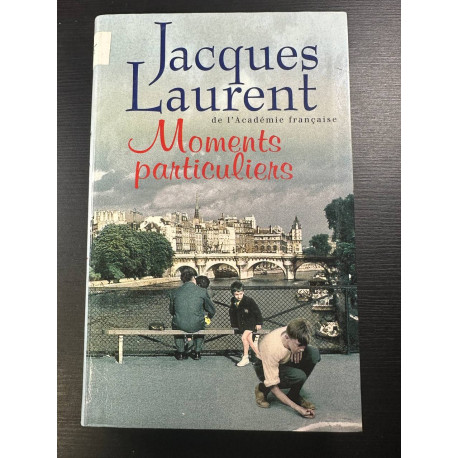 Moments particuliers