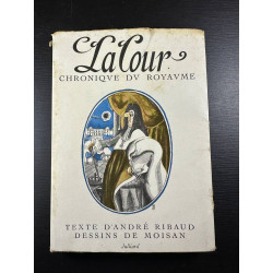 La cour (chronique du royaume)