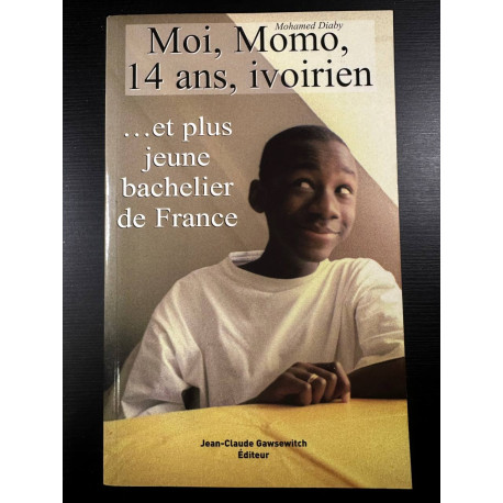 Moi Momo 14 ans ivoirien... et plus jeune bachelier de France