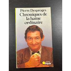 Chroniques de la haine ordinaire