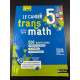 Le cahier tran math 5e