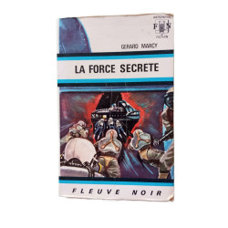 La force secrete