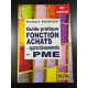 Guide pratique fonction achats et approvisionnements en PME - 4e éd