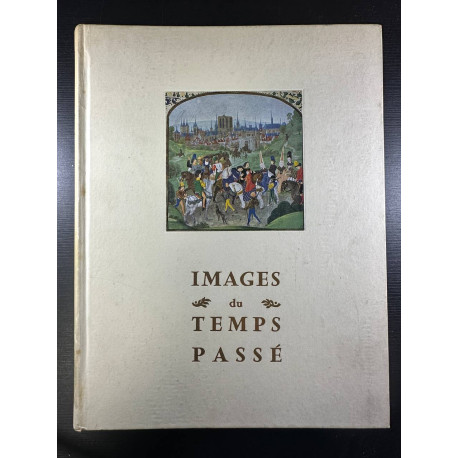 Images du temps passé