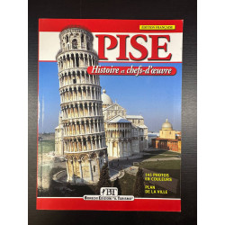 Pise. Histoire et merveilles