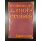 Dictionnaire des mots croises : Classement direct classement inverse
