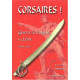 Corsaires ! : Guerre de course en Léon 1689-1815