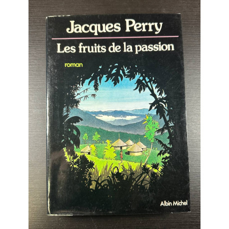 Les fruits de la passion