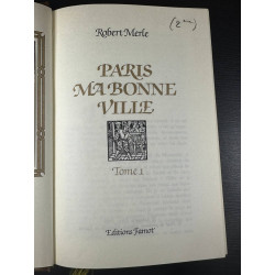 Paris ma bonne ville tome 1