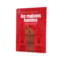 Les maisons hantées (en marge de la mort et son mystere)