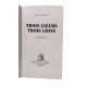Trois coeurs trois lions