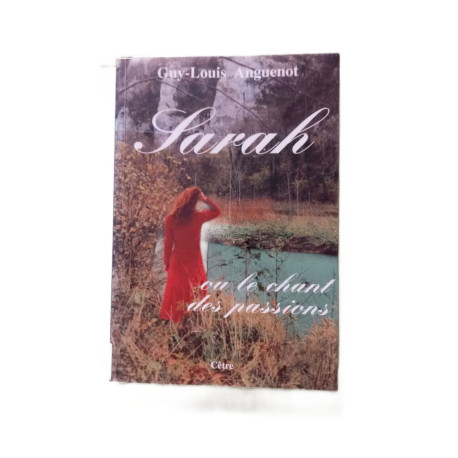 Sarah ou Le chant des passions