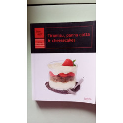 Tiramisu panna cotta et cheesecakes