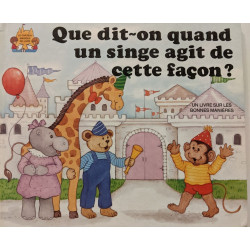 Que Dit-on Quand Un Singe Agit De Cette Façon