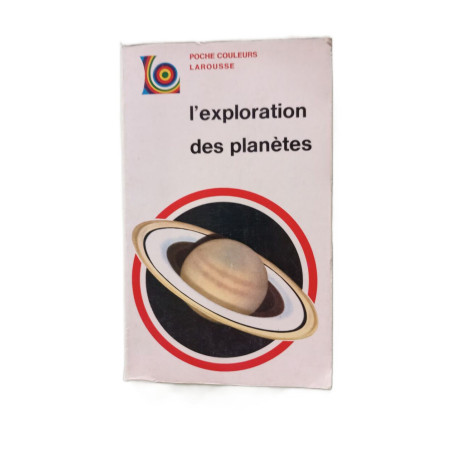 L'exploration des planetes