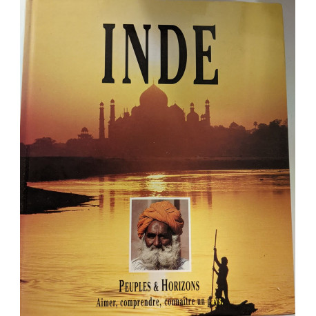 Aimer comprendre connaître un pays - Inde Peuples et Horizons - cha