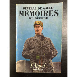 Memoires de guerre l'appel 1940-1942