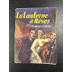 La lanterne à Rêves