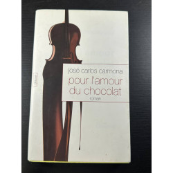 Pour l'amour du chocolat (Litterature Etrangere)