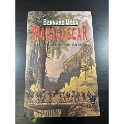 Madagascar Les larmes du roi Radame