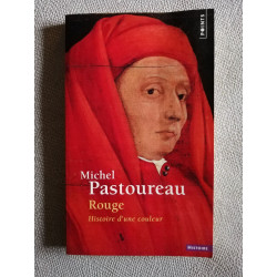 Rouge. Histoire d'une couleur