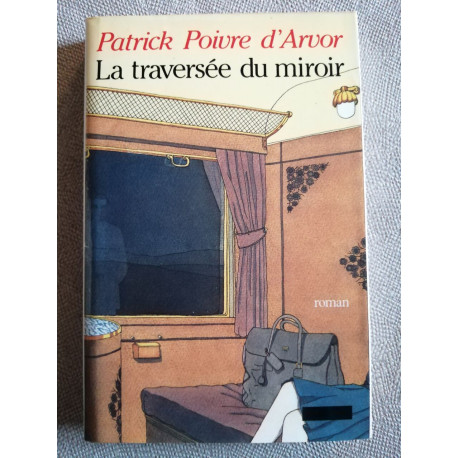 La Traversée du miroir