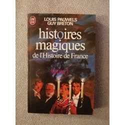 Histoires Magiques de l'Histoire de France