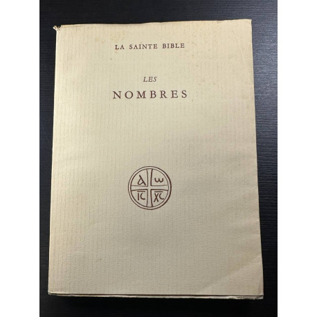 La sainte bible - Les nombres