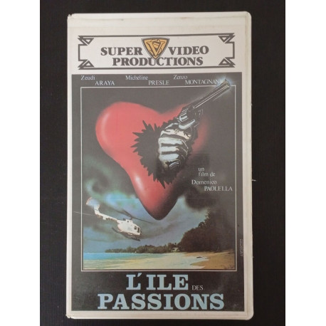 VHS - L'ile des passions