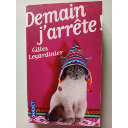 Demain j'arrête
