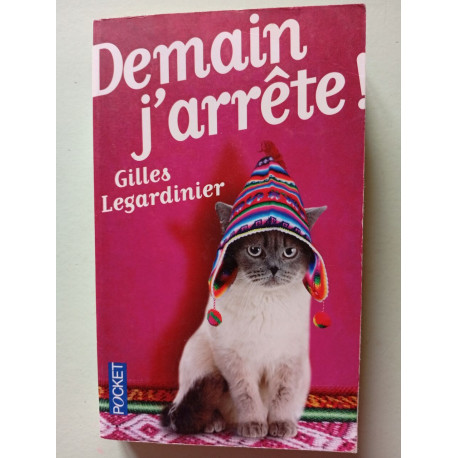 Demain j'arrête