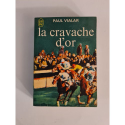 La cravache d'or