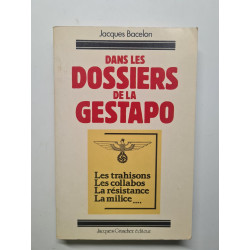 Dans les dossiers de la gestapo